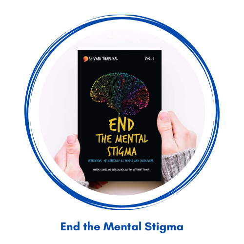end the mental health stigma - shivani thapliyal