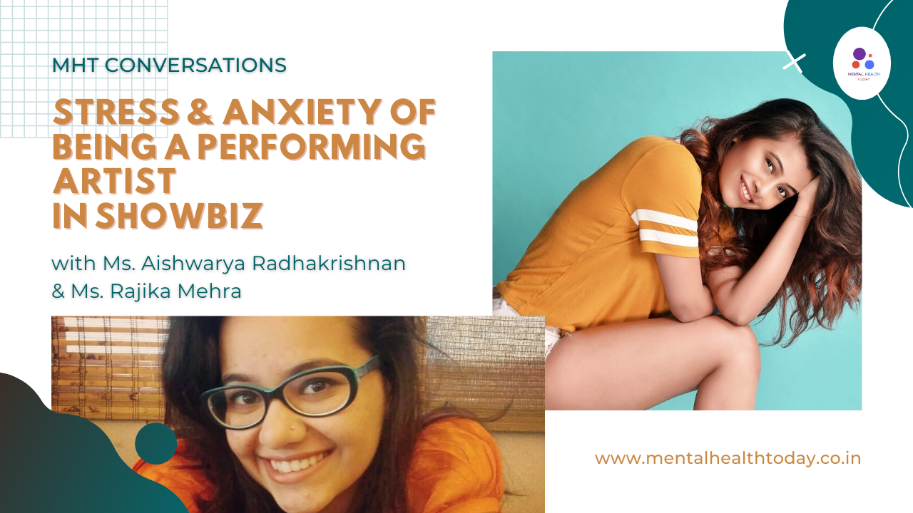 aishwarya radhakrishnan - anxiety - celebrities - choreographer