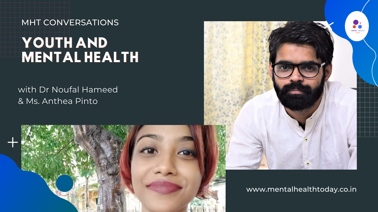 youth and mental health - Dr Noufal Hameed